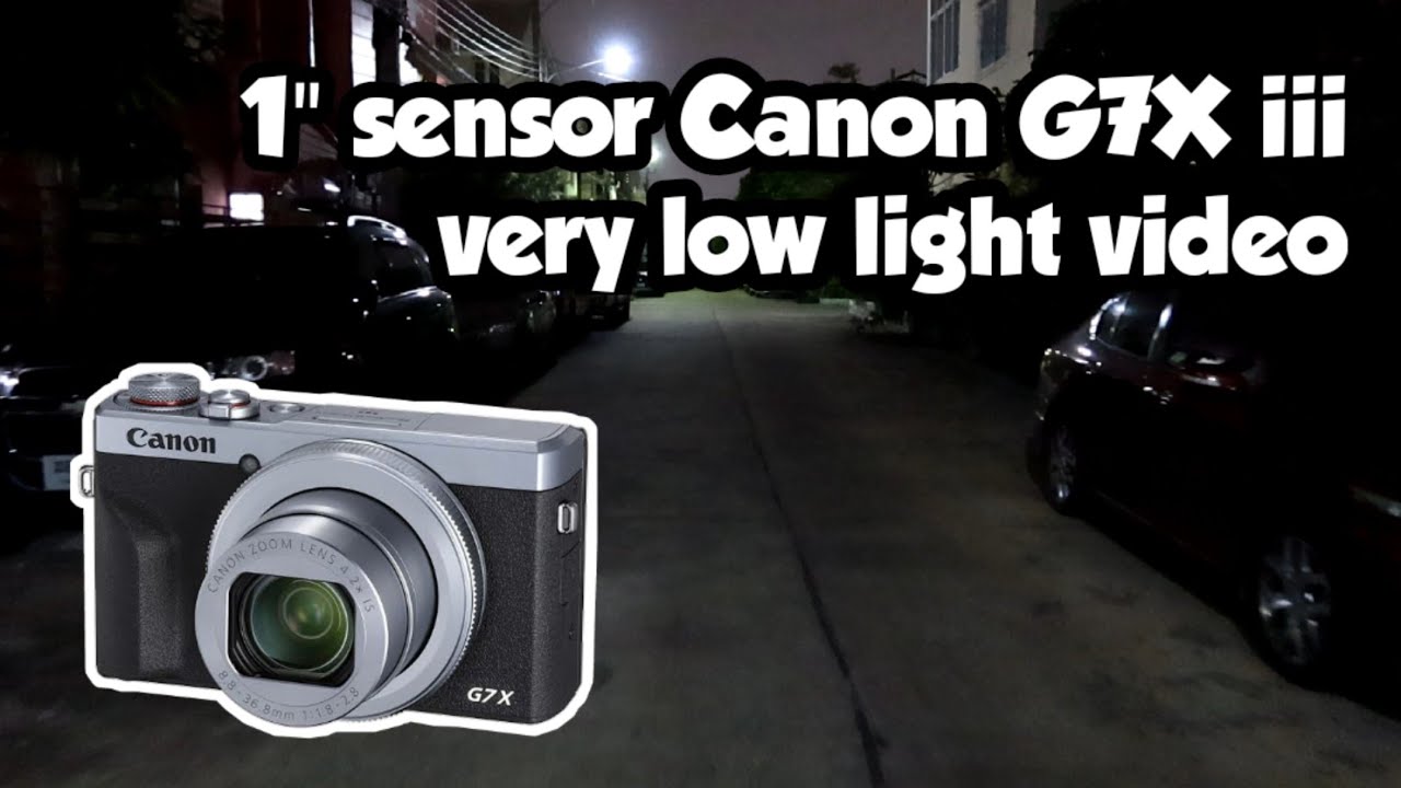 Night video test Canon G7X mark iii in low light condition. G7X night