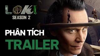 Phân tích trailer LOKI MÙA 2