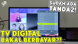 Apakah Kedepannya Semua Siaran TV Digital Akan Menjadi Berbayar?