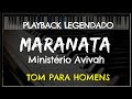 🎤 Maranata (PLAYBACK LEGENDADO - TOM MASCULINO) Ministério Avivah, by Niel Nascimento