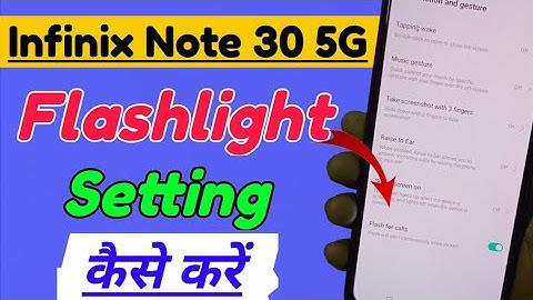 Infinix Note 30 5G me flashlight kaise on kare | how to enable flashlight in infinix note 30 5g