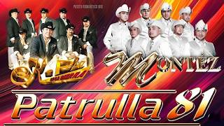Patrulla 81, Montéz, K-Paz De La Sierra - Puros Éxitos Duranguense Para Bailar 2026 🔥 510