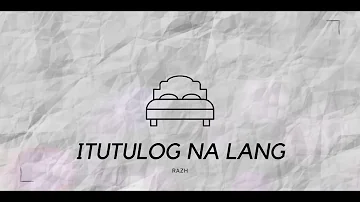Itutulog Na Lang by The Juans (Cover by Rey Angelo)