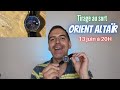 Tirage au sort Orient Tristar Altaïr | LE 13 JUIN à 20H !!