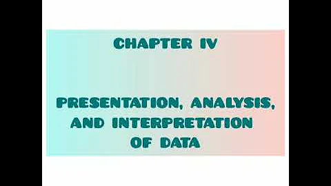 Chapter IV - Presentation, Analysis, and Interpretation of Data - DayDayNews