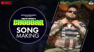 GULAB SIDHU : Chobbar | Meenakshi Sharma | Behind the Scenes 🎥 Punjabi Song 2023 | Song Making | BTS