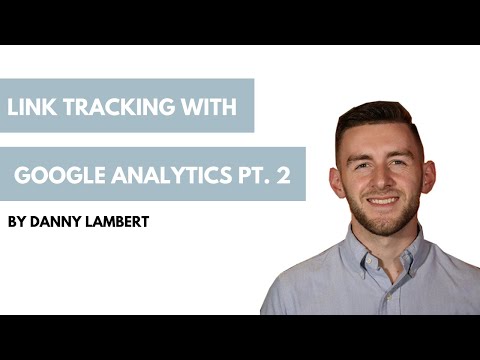 Link Tracking with Google Analytics Part 2