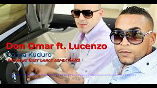 Don Omar ft. Lucenzo - Danza Kuduro (Andrews Beat dance remix'23)