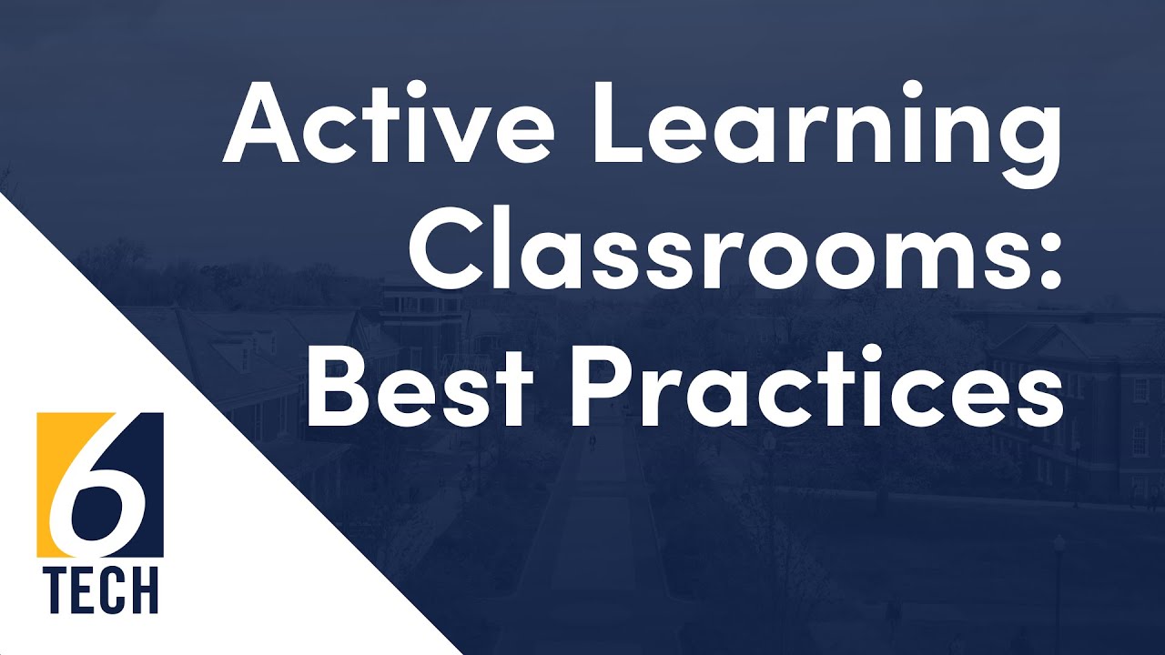 Active Learning Classrooms - Best Practices - YouTube