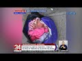 24 Oras: Bagong silang na sanggol, isinilid sa bag at iniwan sa gilid ng kalsada