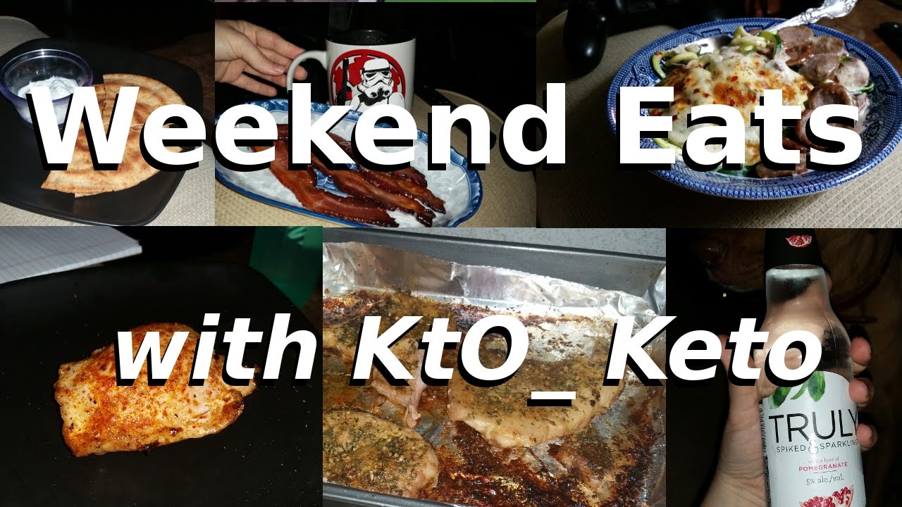 Weekend Eats 4 With KtO Keto Two Full Days Of Eating Keto Low Carb Weekend Eats 4 With KtO Keto Two Full Days Of Eating Keto Low Carb