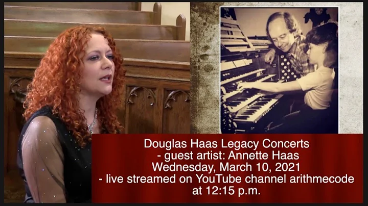 Douglas Haas Legacy Concerts - Annette Haas - St. ...