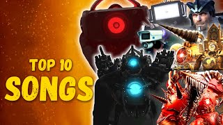 TOP 10 SONGS | TITAN CAMERAMAN, BLACK SPEAKERMAN, TITAN DRILLMAN, ASTRO TOILET, TVMAN Skibidi Toilet