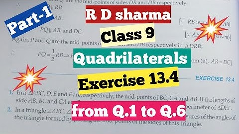 R D Sharma Class 9 chapter 13(Quadrilaterals)  Ex-13.4 Part -1