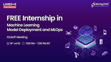 Machine Learning Model Deployment and MLOps Internship | Batch 3 | 360DigiTMG