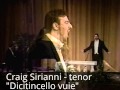 Craig sirianni  tenor  dicitincello vuie  final encore