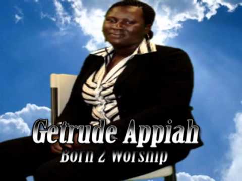 Gertrude:" I Worship You", Ghana/Nigerian gospel m...