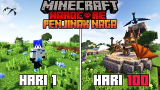 100 HARI DI MINECRAFT HARDCORE PENJINAK NAGA