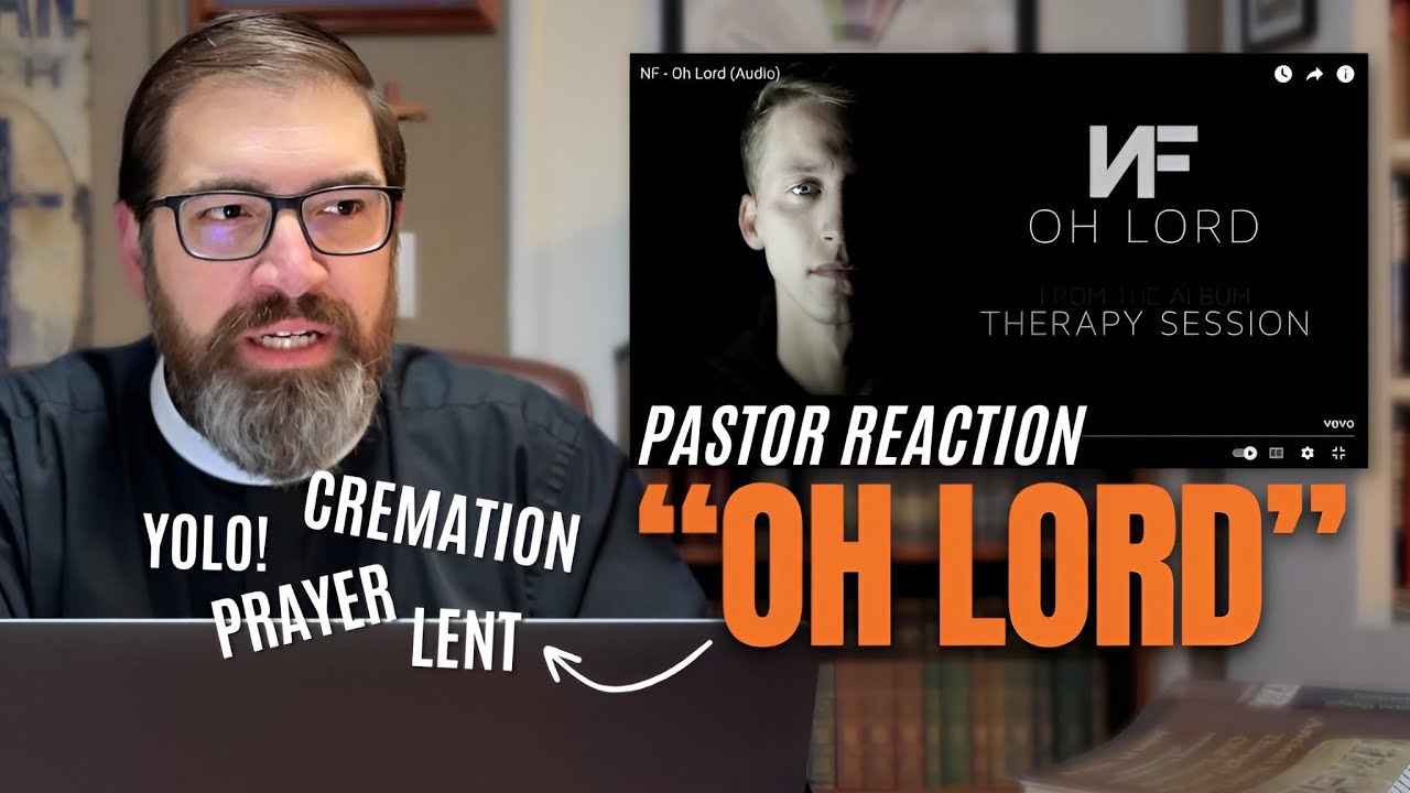 Pastor reacts to NF's "Oh Lord"