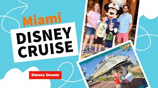 Miami & Disney Cruise
