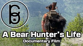 A Bear Hunter's Life