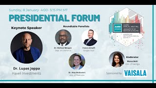 Presidential Forum, Annual Meeting Welcome, Annual Review and Awards Ceremony