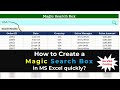 How to Create a Magic Search Box in MS Excel Quickly without VBA?