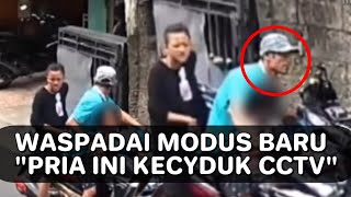 aksi pria ini viral terekam kamera cctv saat melakukan modusnya di siang bolong