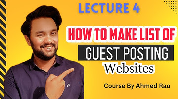 How to make list of Guest Posting websites | Guest Posting Course | Guest Blogging