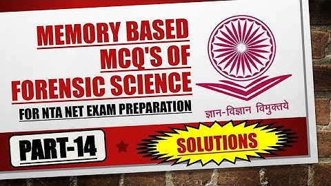 《Part-14》solutions of Forensic science MCQ