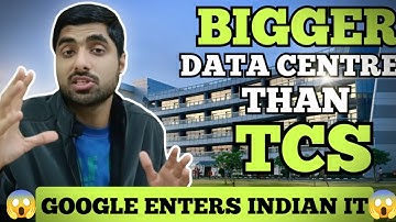 Bigger Data Centre than TCS 😱 Why Google Enters INDIA 🔥