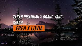 LIRIK LAGU TAKKAN PISAH X ORANG YANG SALAH (tiktok version) #liriklagu