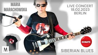 Live Concert With Maria Marachowska In 4k On 18.02.2023 Siberian Blues Berlin.