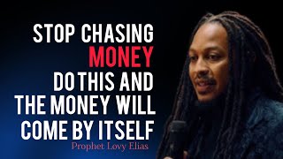 TOP SECRET: How to Attract  Wealth and Abundance  into Your Life • Prophet Lovy Elias