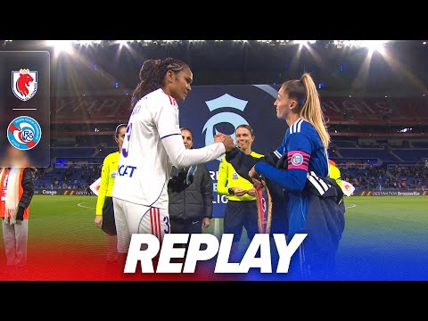 LE MATCH : OL LYONNES - RC STRASBOURG ALSACE
