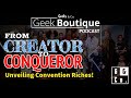 Episode 130  from creator to conqueror  a geek boutique podcast