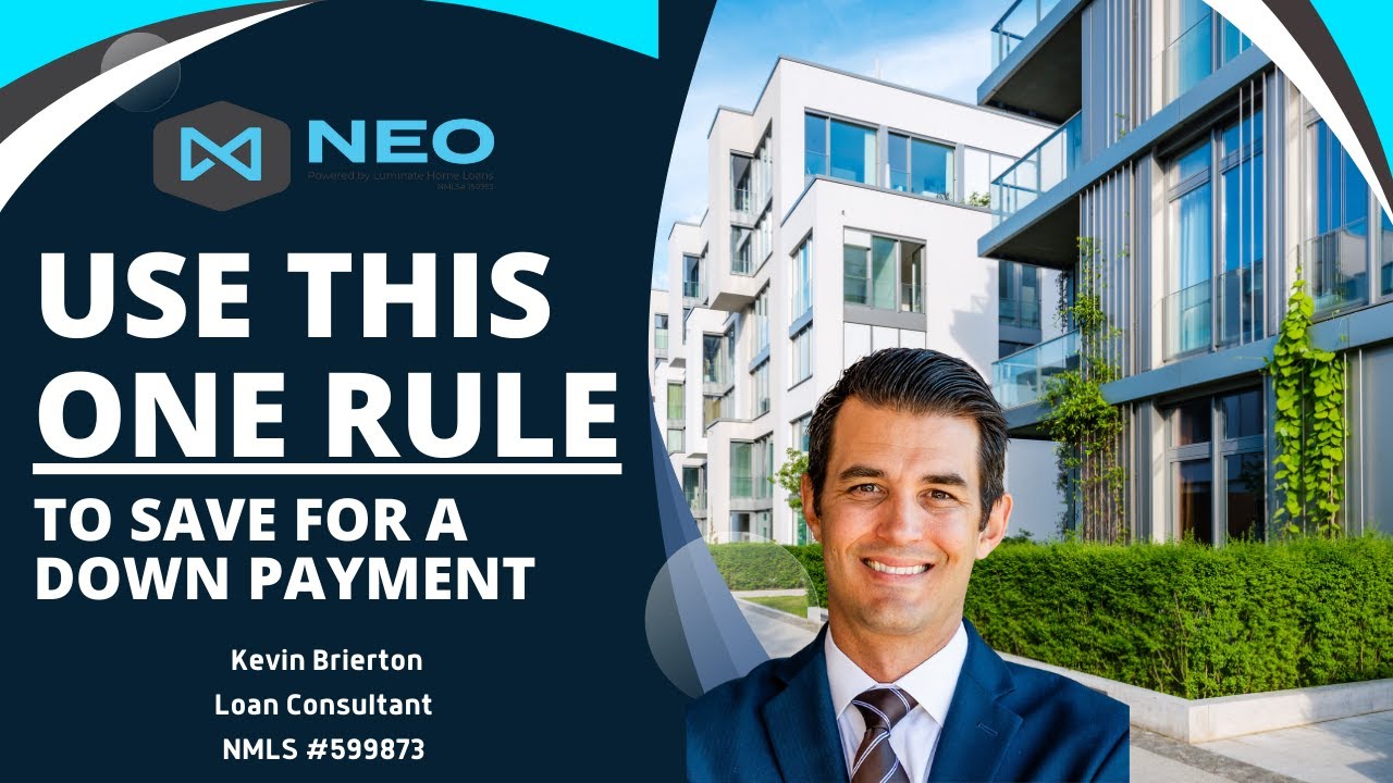 Use This One Rule To Save For a Down Payment