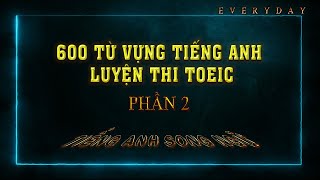 600 từ vựng luyện thi TOEIC - Phần 2 screenshot 3