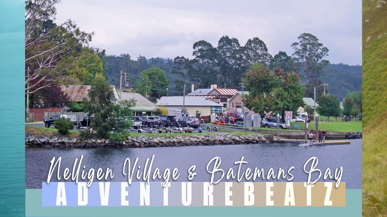 Adventurebeatz | Nelligen Village and Batemans Bay ⛴ | South Coast NSW Australia | Eurobodalla Shire