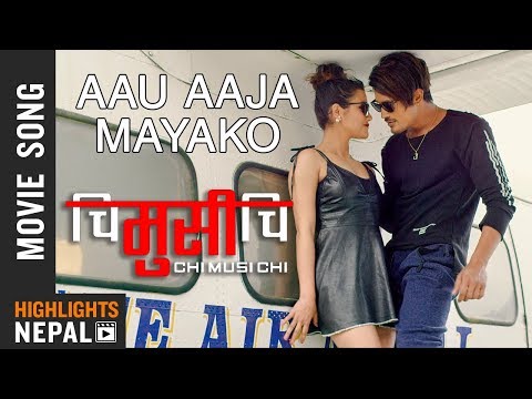 Aau Aja Mayako | New Nepali Movie "CHI MUSI CHI" Song 2018 | Sunil Chhetri, Alisha Sharma