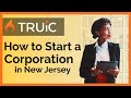 How to start a corporation in new jersey