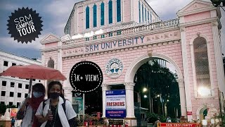 SRM UNIVERSITY 2021 | KATTANKULATHUR  | CAMPUS TOUR | IN TAMIL | FUN VLOG | CHENNAI | CRIME TAMIL |