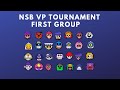 NSB VP Tournament Group One