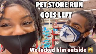 Pet Store Run Goes Left VLOG