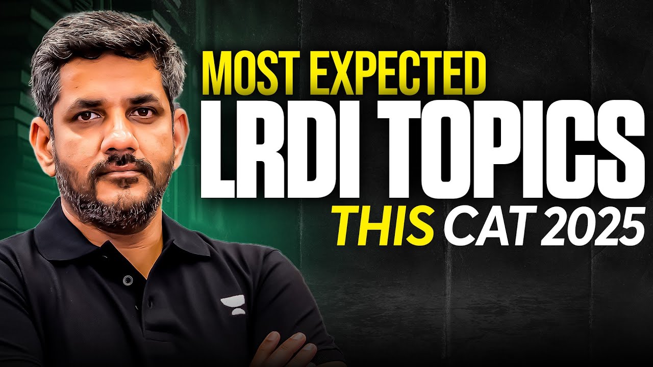 The MOST EXPECTED LRDI TOPICS For CAT 2025!! - YouTube