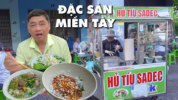Hấp dẫn, Đặc sản miền Tây, HỦ TIẾU SA ĐÉC bán vỉa hè giá 35k chinh phục đông đảo thực khách Sài Gòn.