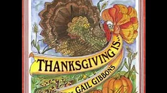 Thanksgiving Is . . . by Gail Gibbons