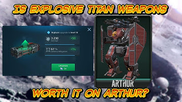 War Robots - Upgrading Titan Weapons Rupture / Tsar on Arthur Gameplay INSTANT KILL