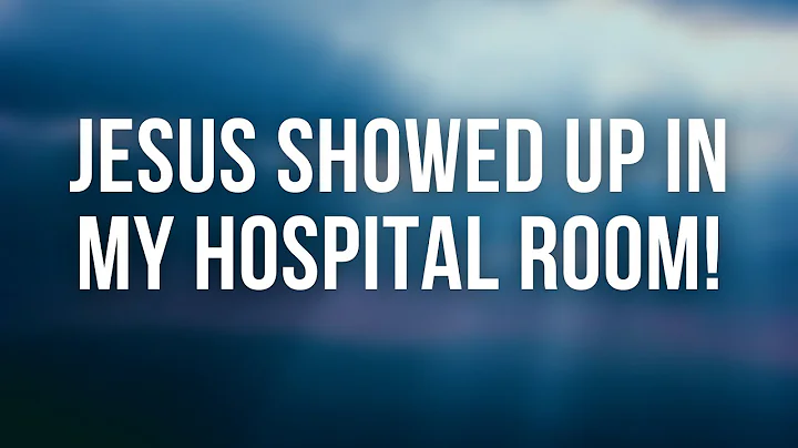 Jesus Showed Up in My Hospital Room! (feat. Phill ...