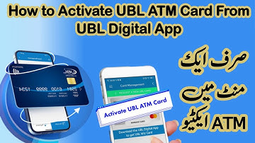 UBL ATM Card Activation Made Easy: A Step-by-Step Guide